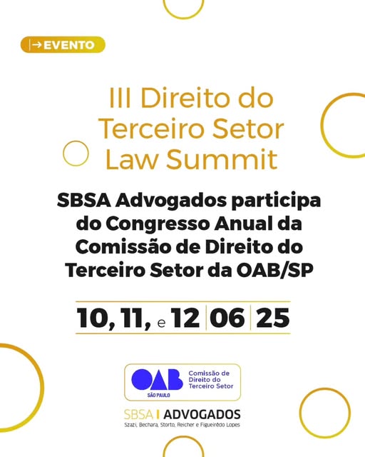 #paratodosverem Fundo branco com círculos amarelos. Em primeiro plano, centralizado e na parte superior o nome do evento também em amarelo. Logo abaixo os dizeres sobre a participação do escritório e a data do evento na cor preta. No rodapé logos OAB São Paulo Comissão de Direito do Terceiro Setor na cor azul e SBSA Advogados nas cores amarelo e preto.